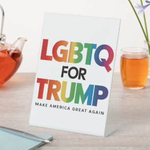 LGBTQ FOR TRUMP GAY LESBIAN FOR TRUMP 2024 PEDESTAL SIGN