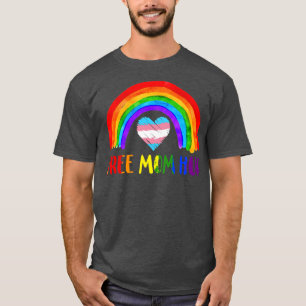 LGBTQ Free Mom Hugs Gay Pride LGBT Rainbow Mothers T-Shirt