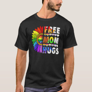 LGBTQ Frees Mom Hugs Gay Pride LGBTQ Rainbow Mothe T-Shirt