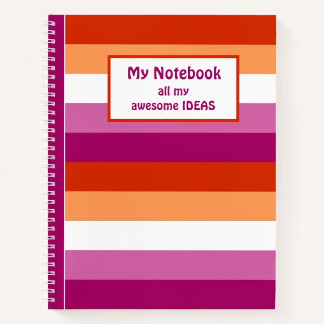 LGBTQ+ Lesbian Flag Stripes for Pride -  Notebook (Front)