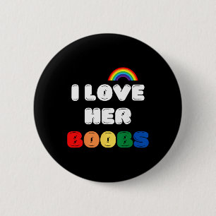 Lgbtq+ Lesbian Matching Couples Compliment I Love 2 Inch Round Button