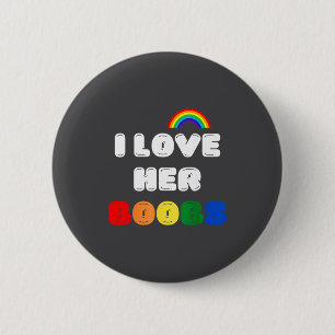 Lgbtq+ Lesbian Matching Couples Compliment I Love 2 Inch Round Button