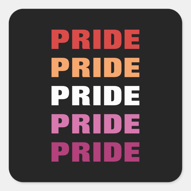 LGBTQ Lesbian Pride Customizable Repeated Text Square Sticker (Front)