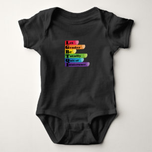 LGBTQ -Let Gender Be Quit Of Intolerance Baby Bodysuit