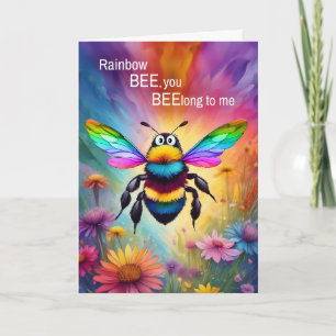 LGBTQ Love Rainbow Bee You BEElong to Me Card