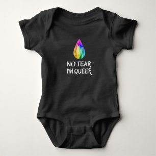 LGBTQ - No Tear I'm Queer - CSD Pride Baby Bodysuit