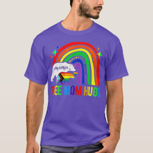 LGBTQ Pride Mama Bear Free Mom Hugs - 1 T-Shirt