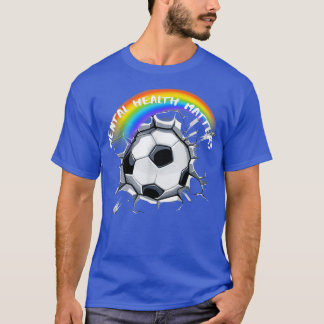 Lgbtq Pride Soccer Mental Health 3028 1362 T-Shirt