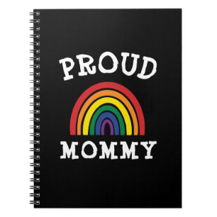 LGBTQ Proud Mommy Gay Pride Rainbow Mother's Day Notebook