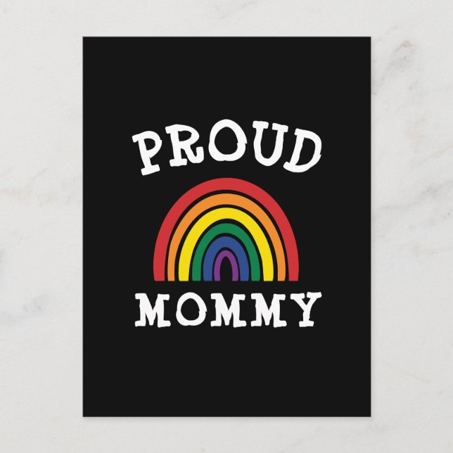 LGBTQ Proud Mommy Gay Pride Rainbow Mother's Day Postcard (Front)