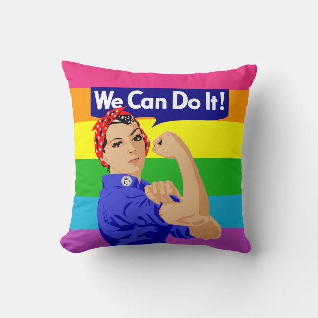 LGBTQ ROSIE THE RIVETER: WE CAN DO IT! THROW PILLOW (Front)