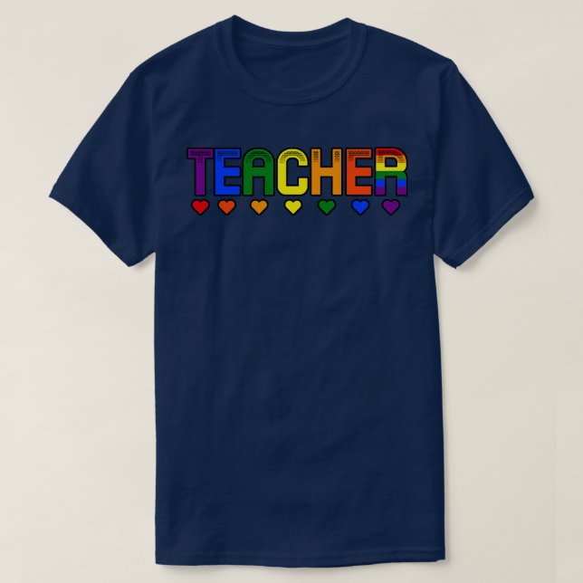 LGBTQ Teacher 2 T-Shirt (Design Front)
