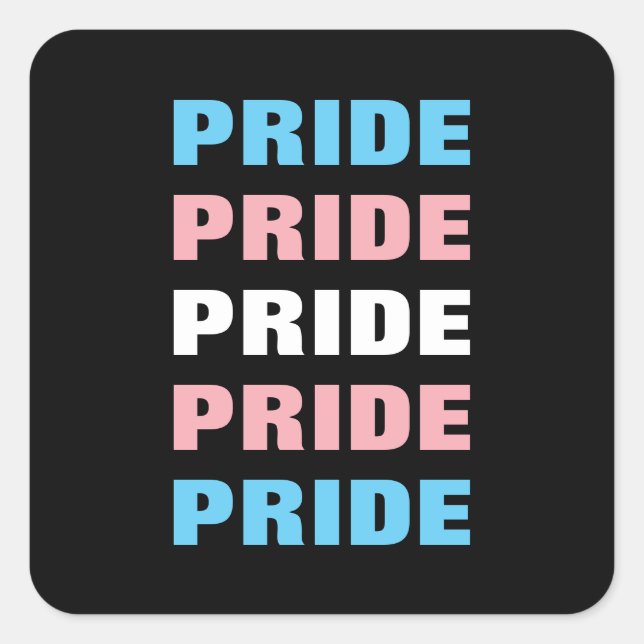 LGBTQ Transgender Pride Customizable Repeated Text Square Sticker (Front)