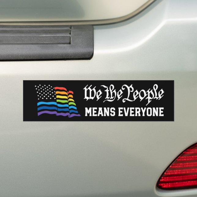 LGBTQ We The People Means Everyone Pride Flag Bumper Sticker (On Car)