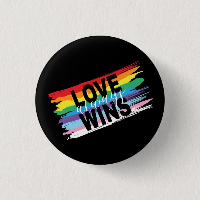 LGBTQIA Love always Wins, Pride Rainbow Heart 1 Inch Round Button (Front)