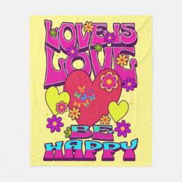 LGBTQIA+  LOVE IS LOVE. Be Happy Fleece Blanket