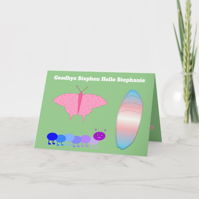 LGBTQIA Transgender Pride Caterpillar to Butterfly Card (Front)