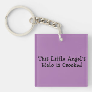 "L'halo de ce petit ange est fâché" Drôle Phrase