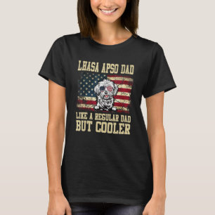 Lhasa Apso Dad Like A Regular Dad But Cooler Dog D T-Shirt