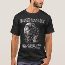 L'Homme Va Dans L'Espace T-shirt