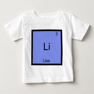 Li - Lisa Chemistry Element Symbol Name T-Shirt