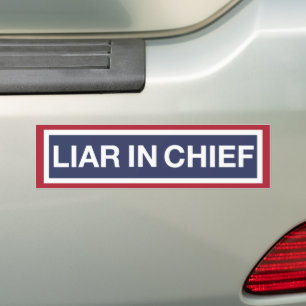 LIAR IN CHIEF BUMPER STICKER