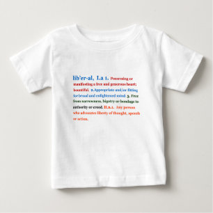 Liberal Baby T-Shirt
