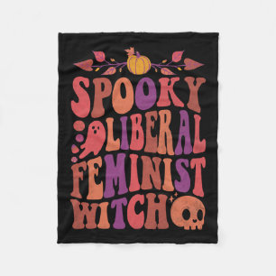 Liberal Feminist Witch Feminist Halloween Quotes Fleece Blanket