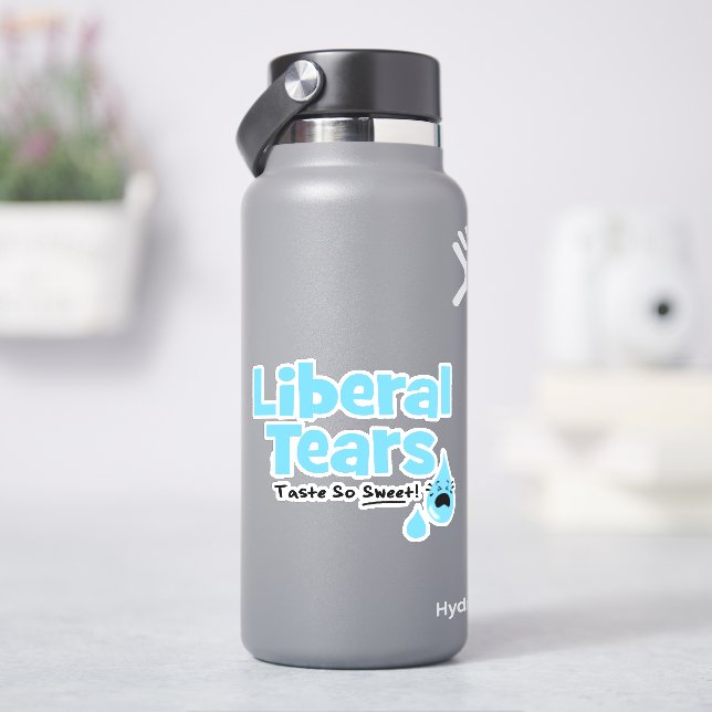 Liberal Tears Taste So Sweet (HydroFlask)