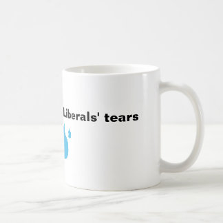 Liberals' Tears Coffee Mug