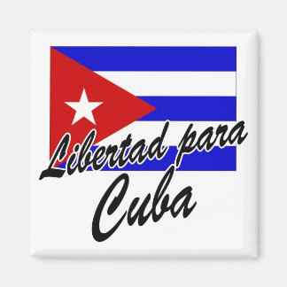 Libertad para Cuba! Magnet