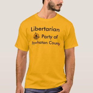 Libertarian Party of Powhatan County Tees