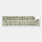 Libertarianism Bumper Sticker