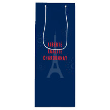 Liberté Égalité Chardonnay Funny Eiffel Tower Wine