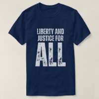 Liberty and Justice For All Protest