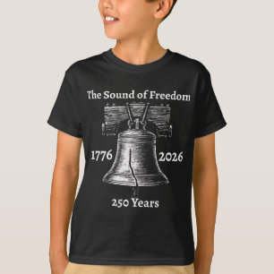 Liberty Bell 250 Years 1776-2026 250th Birthday Ju T-Shirt