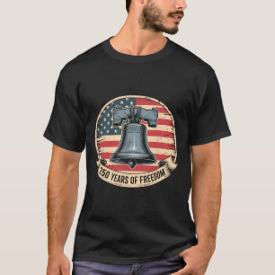 Liberty Bell 250 Years Of Freedom Patriotic Flag D T-Shirt