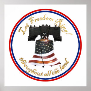 Liberty Bell w/American Flag - Let Freedom Ring Poster