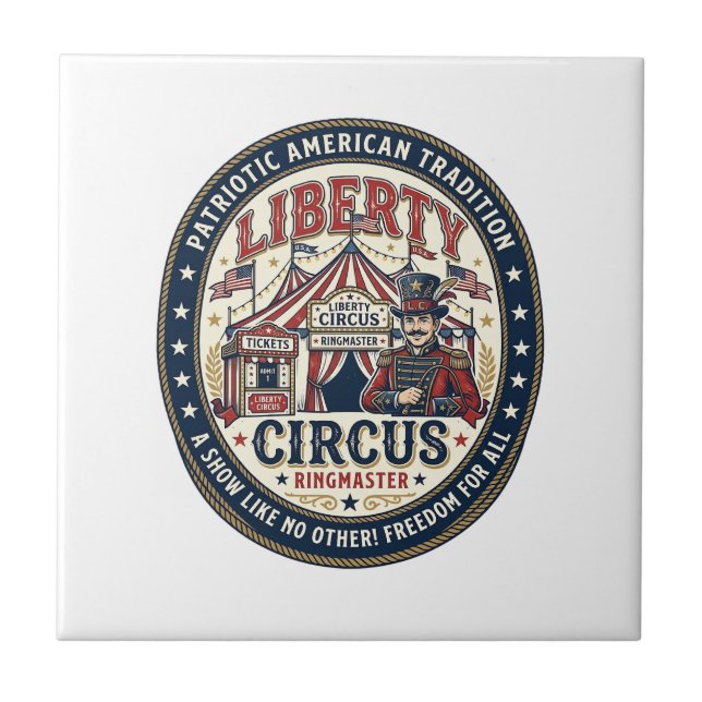 Liberty Circus Patriotic Patriotic Circus Ringmast Tile (Front)