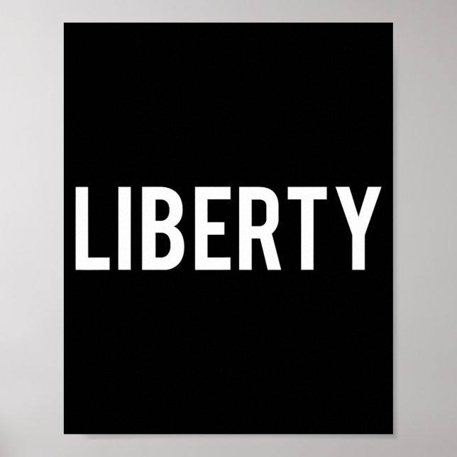 Liberty - Cool New Funny Name Fan Gift Tee  Poster (Front)