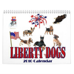 Liberty Dogs 2010 Calendar