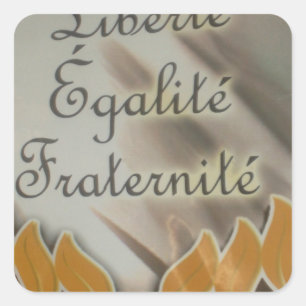 Liberty, Equality, Fraternity: Flourishing Future Square Sticker