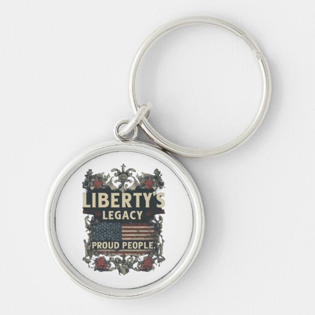 Liberty Legacy Keychain: A Symbol of Freedom Keychain (Front)