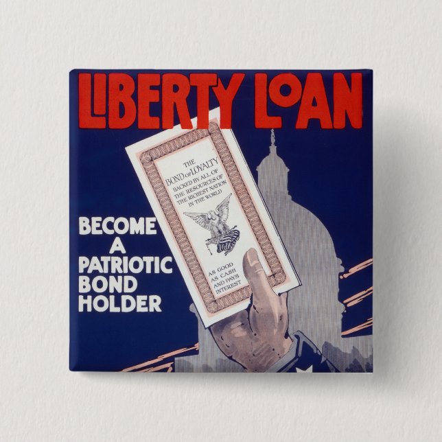 Liberty Loan 2 Inch Square Button (Front)