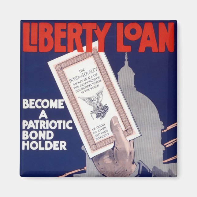 Liberty Loan Magnet (Front)