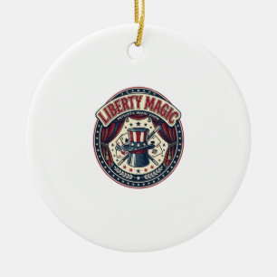Liberty Magic Patriotic Patriotic Magic Show Vinta Ceramic Ornament