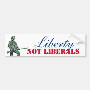 Liberty Not Liberals Bumper Sticker
