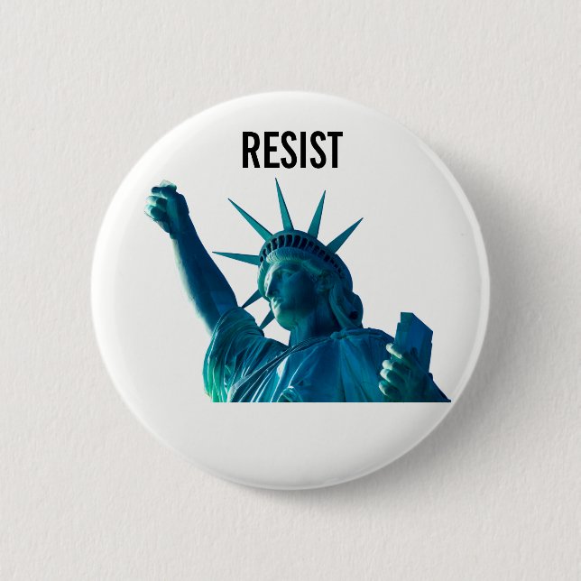 Liberty Resists 2 Inch Round Button (Front)
