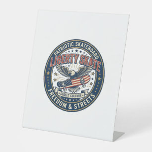 Liberty Skate Patriotic Patriotic Skateboard Vinta Pedestal Sign
