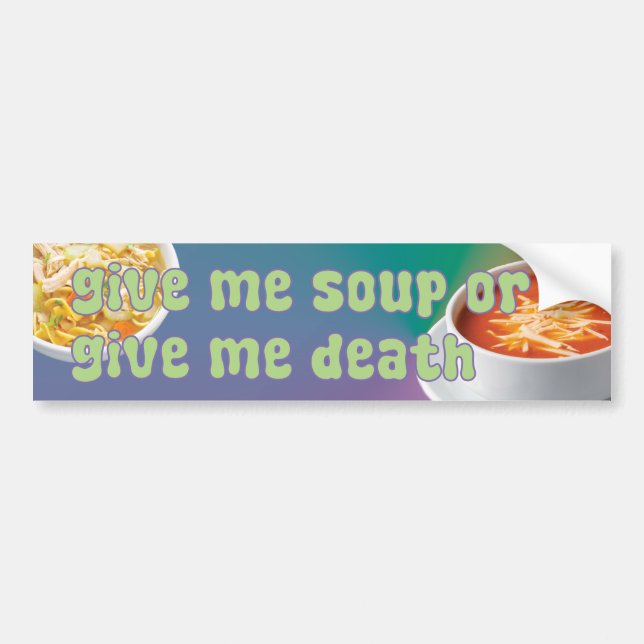 Liberty Soup Bumper Sticker (Front)